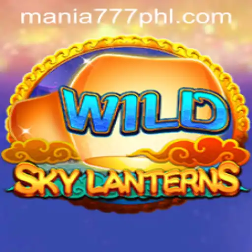 Exploring the Enchanting World of SkyLanterns: A Mania 777 Adventure